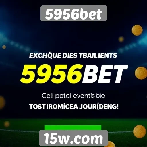 5956bet oferece promoções atrativas para novos jogadores